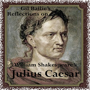 Shakespeare’s Julius Caesar Part 4