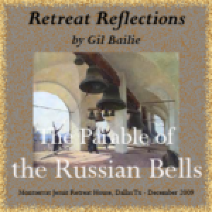 The Parable of the Russian Bells