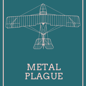 Metal Plague Ep 11