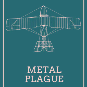 Metal Plague Ep 3