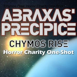Chymos Rise: Horror Charity One-Shot