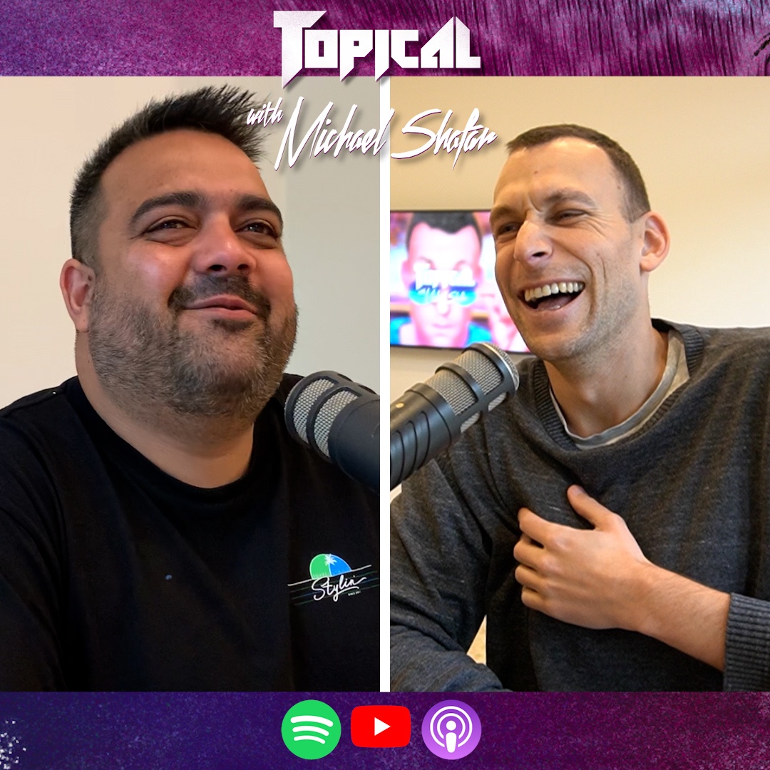 Topical with Michael Shafar
