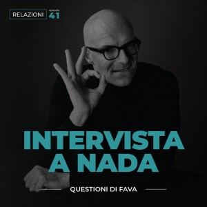EP 041 | Intervista a Nada Loffredi