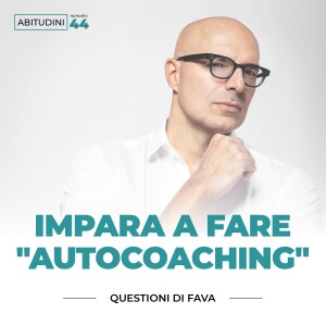 EP 044 | Impara a fare autocoaching
