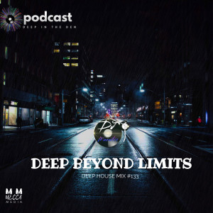 DEEP BEYOUD LIMITS  (DEEP HOUSE #133)