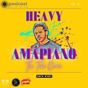 AMAPIANO (THE TAKE OVER )VOL10