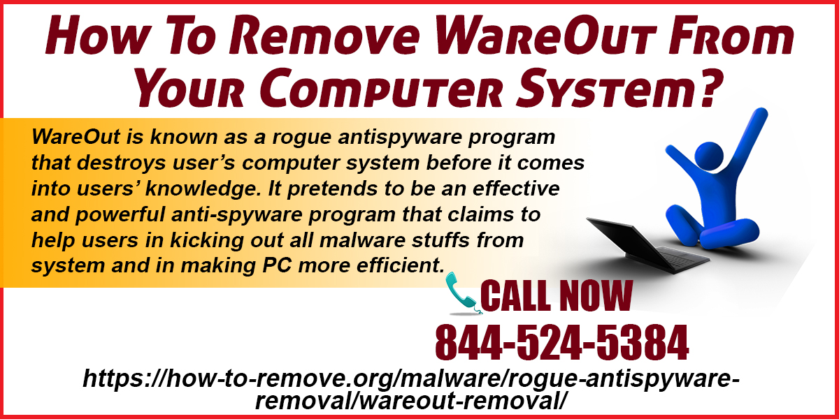 How To Remove WareOut From Your Computer System?