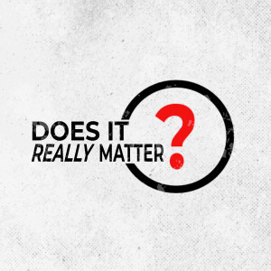 Does It Really Matter: My Identity | WED PM 4.20.22