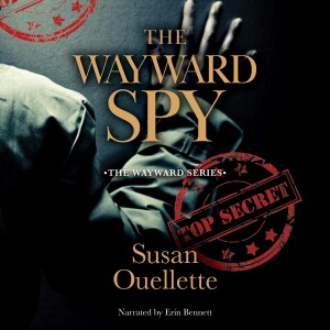 The Wayward Spy - Episode 1