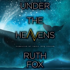 Interview with Ruth Fox, Author of Under the Heavens