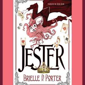 Interview with Brielle Porter, Author of Jester