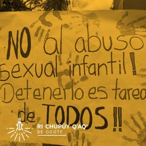 Ru q’ilanïk ri violencia sexual chike ri alab’a achi’a’