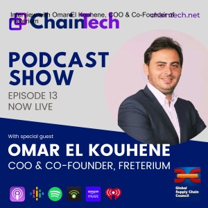 Interview with Omar El Kouhene, COO & Co-Founder of Freterium
