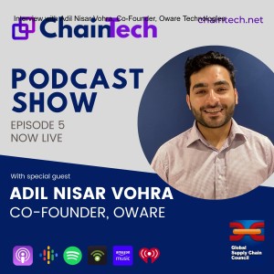 Interview with Adil Nisar Vohra, Co-Founder, Oware Technologies
