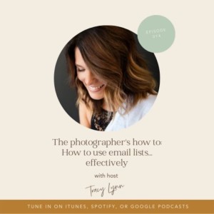 014. Email Marketing for Photographers: Using Email Lists Effectively