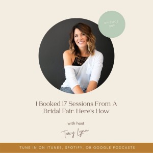 009. I Booked 17 Sessions From A Bridal Fair. Here’s How.