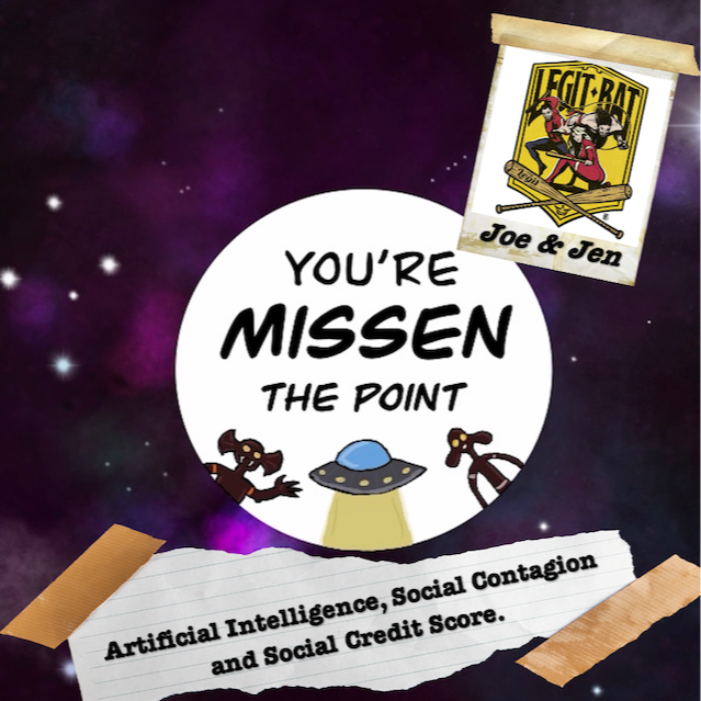 You’re Missen the Point