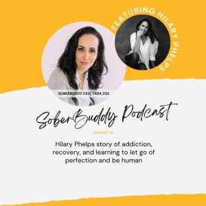 Episode 14: Interview with Hilary Phelps about Sobriety