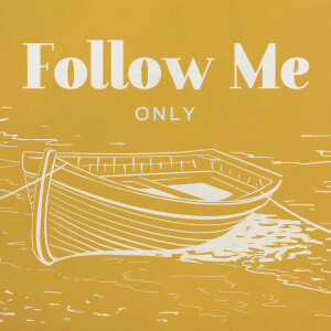 Follow Me, Ep 35 - Our Indisputably Wise Teacher