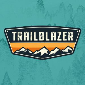 Trailblazer, Ep 8 - Keep Walking