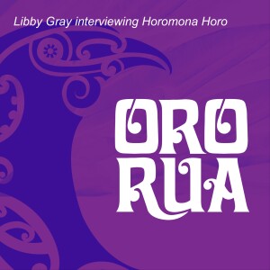 Libby Gray interviewing Horomona Horo