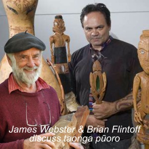 S1: Ep7 - James Webster & Brian Flintoff discuss taonga puoro