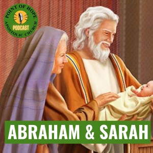 Heroes in Whom We Can Believe - Episode 2 - ABRAHAM AND SARAH