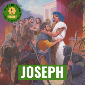 Heroes in Whom We Can Believe - Episode 5 - JOSEPH