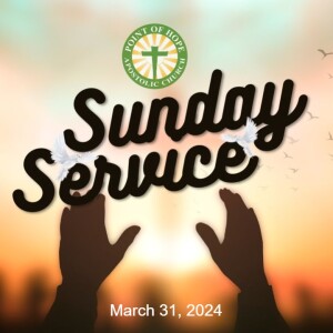 March 31, 2024 - Easter Evangelical Service