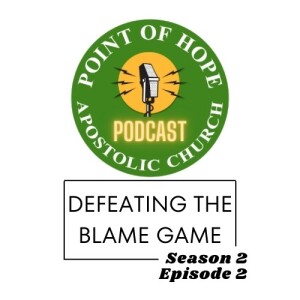 Defeating the Blame Game - S2E2