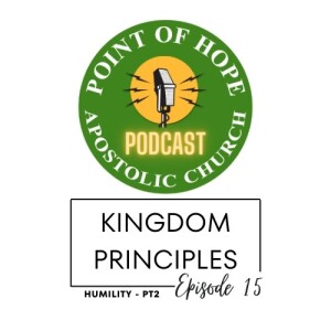 Kingdom Principles – Episode 15