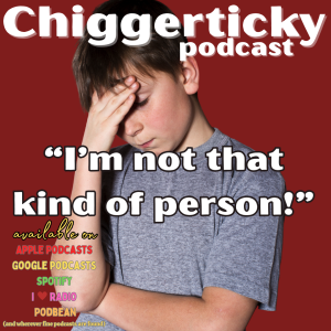 "I'm Not That Kind of Person."