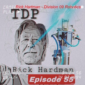 Rick Hardman -Division 09 Robotics