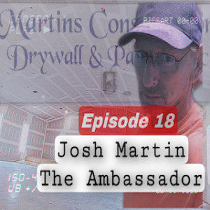 Josh Martin - The Drywall Ambassador