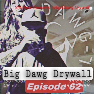 Stephen Genkens - Big Dawg Drywall