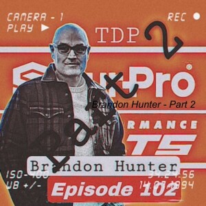 Brandon Hunter - Part 2