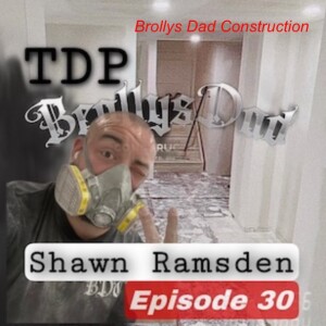 Shawn Ramsden - Brollys Dad Construction