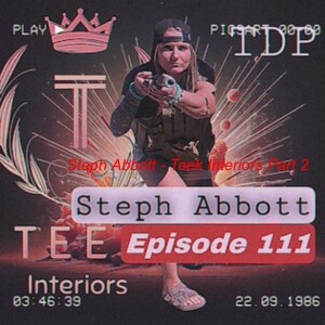 Steph Abbott - Teek Interiors Part 2