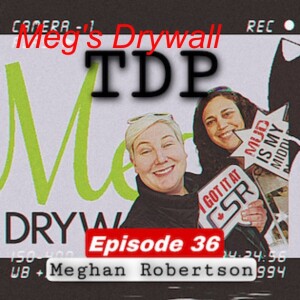 Meghan Robertson - Meg’s Drywall