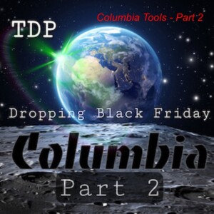 Columbia Tools - Part 2