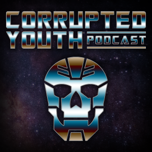 Corrupted Youth Ep 29 The Return of Swamp Thing