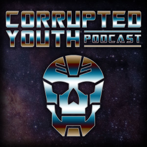 Corrupted Youth Ep 32 Life Day Bonanza Part 3