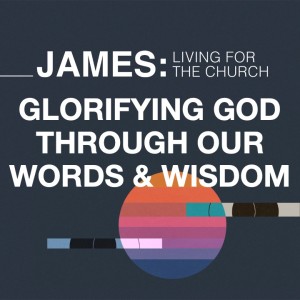 Glorifying God through our words and wisdom  // Pastor Rich Kao