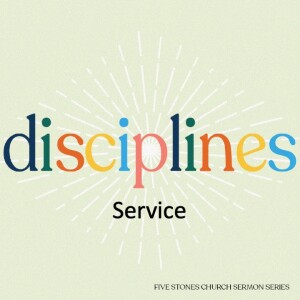 Service - Disciplines  // Pastor Jon Wong