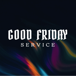 Good Friday Sermon 2022  // Pastor Jon Wong