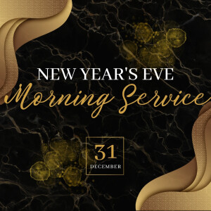 New Year’s Eve Service // Pastor Jon Wong
