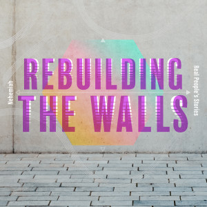 Nehemiah Part 2 - Rebuilding the Walls // Pastor Jon Wong