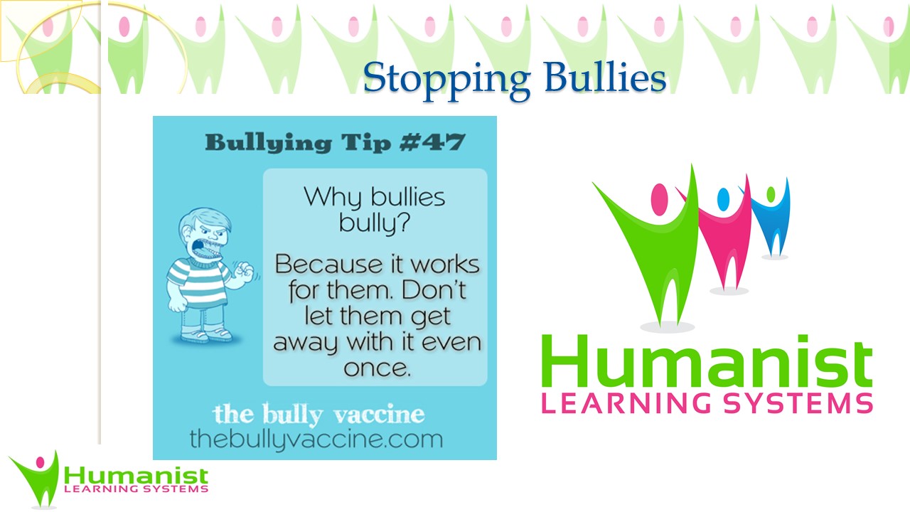 Stopping Bullies