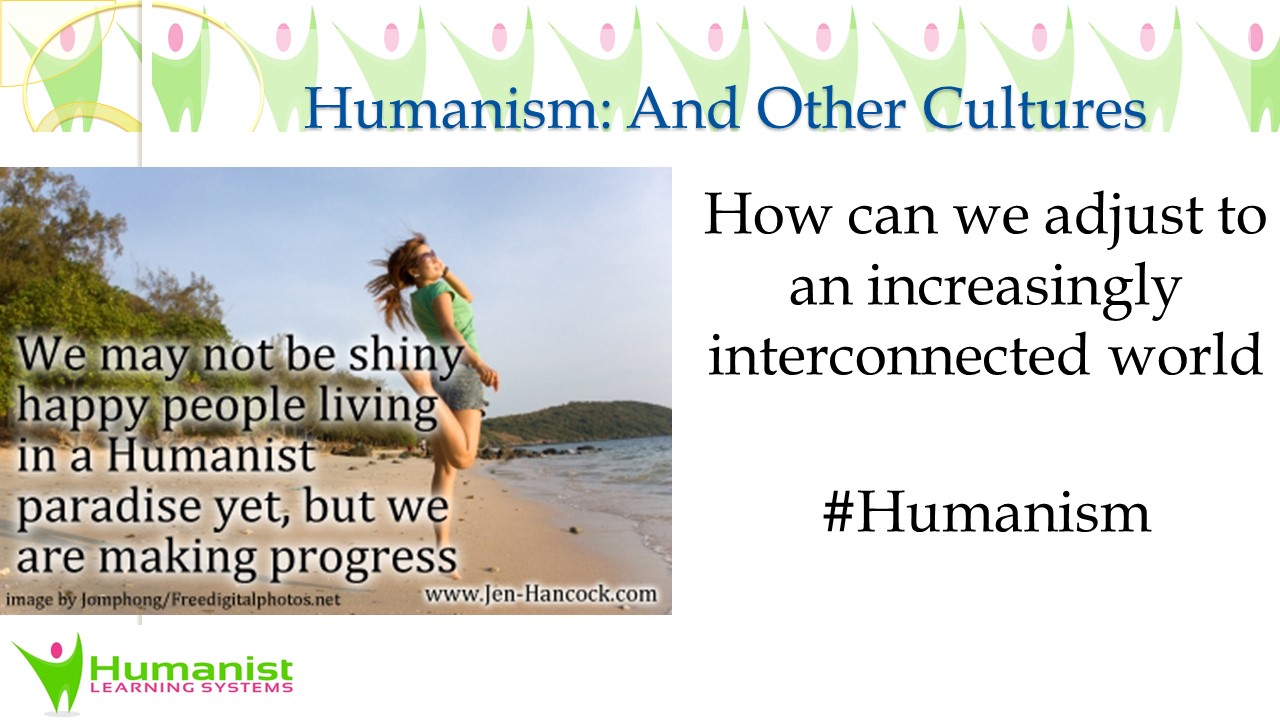 Humanism and Other Cultures
