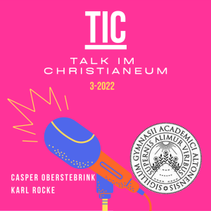 TIC - Talk im Christianeum - 3-2022